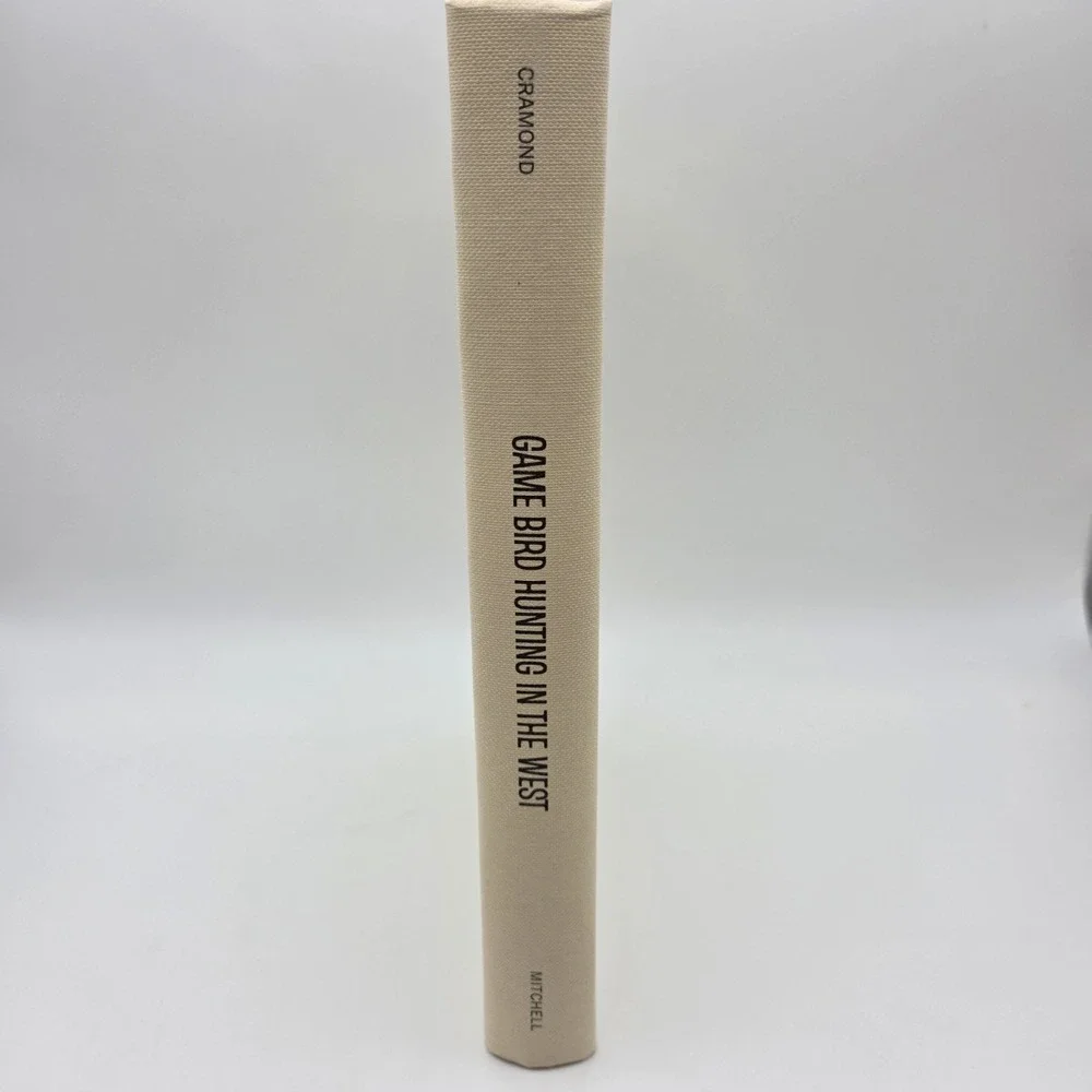 Game Bird Hunting In The West By Mike Cramond HC 1967 Signed First Edition